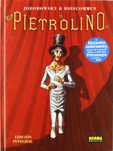PIETROLINO (Spanish Edition) (9788498475807) by Jodorowsky, Alejandro; Boiscommun