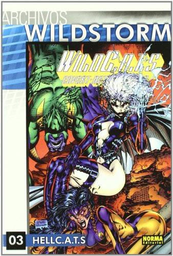 ARCHIVOS WILDSTORM: WILDC.A.T.S 3 (Spanish Edition) (9788498476989) by Claremont, Chris; Lee, Jim; Larsen, Erik