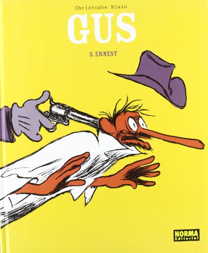 GUS 3. ERNEST (Spanish Edition) (9788498477801) by Blain, Christophe