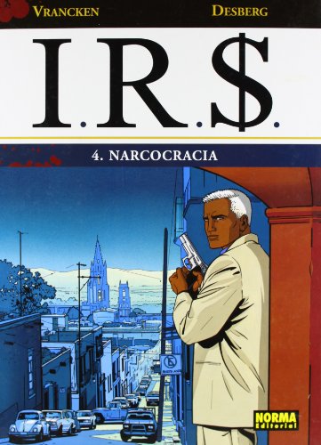 Beispielbild fr I.R.S. 4, Narcocracia zum Verkauf von Buchpark