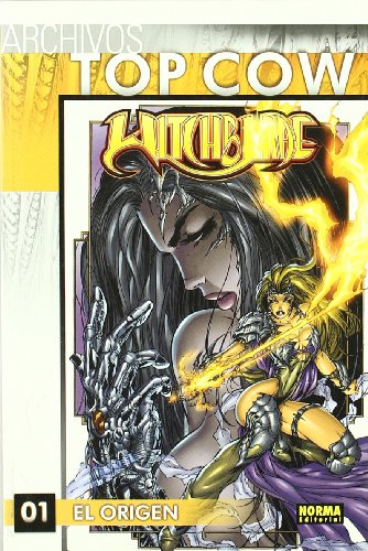 ARCHIVOS TOP COW: WITCHBLADE 01 (Spanish Edition) (9788498478938) by Wohl, David; Turner, Michael