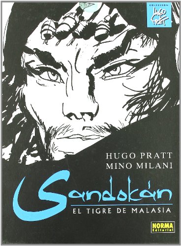 SANDOKÃN: EL TIGRE DE MALASIA (Hugo Pratt) (Spanish Edition) (9788498479164) by Pratt, Hugo; Milani, Mino
