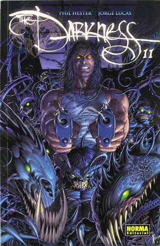 THE DARKNESS 11 (Spanish Edition) (9788498479713) by Hester, Phil; Lucas, Jorge; Avon Oeming, Michael