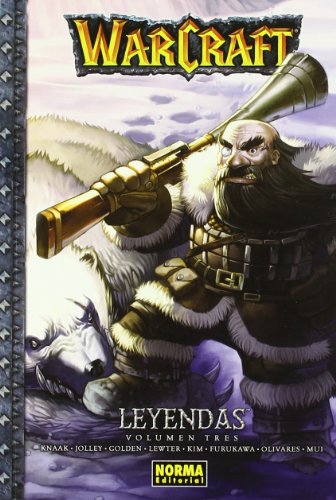 Stock image for WARCRAFT. LEYENDAS (VOLUMEN TRES) for sale by Libreria HYPATIA BOOKS