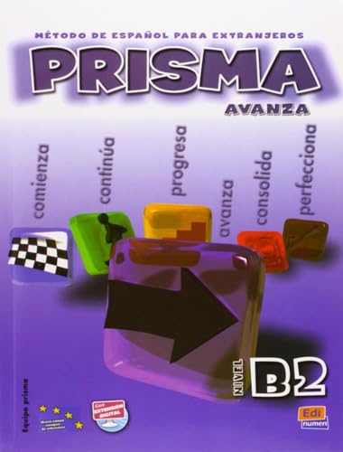 Beispielbild fr Prisma. B2. Avanza. Libro del alumno. Con CD Audio. Per le Scuole superiori: Prisma B2 Avanza - Libro del alumno+CD zum Verkauf von SecondSale