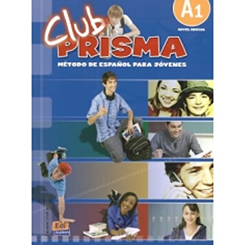 9788498480108: Club Prisma A1 - Libro de alumno + CD: Libro del alumno