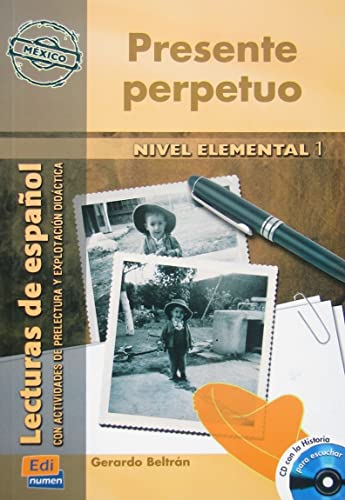 9788498480368: Presente perpetuo (Mxico) Nivel A1: Book + CD (Lecturas de espaol - Serie Hispanoamri)