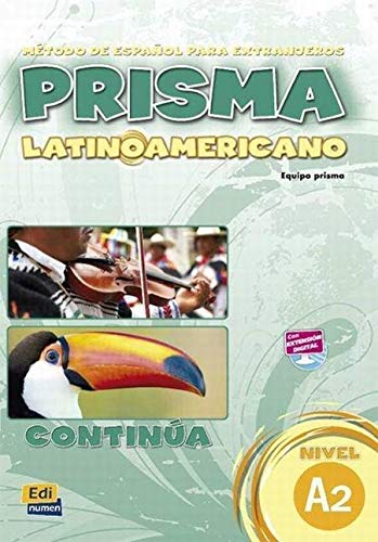 Imagen de archivo de prisma latinoamericano ; A2 ; libro del alumno a la venta por Chapitre.com : livres et presse ancienne
