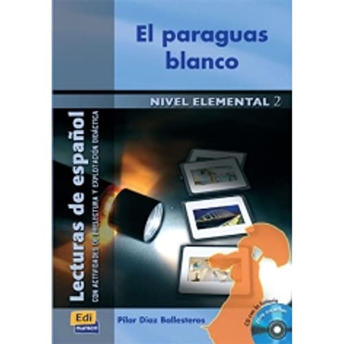 9788498481273: El paraguas blanco - Libro + CD: Book + CD (Lecturas de espaol para jvenes y adult)
