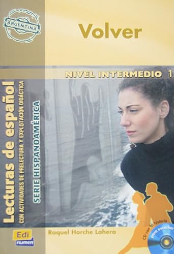 9788498481402: Volver (Argentina) Book + CD: Nivel Intermedio 1/ Intermediate Level 1 (Cambridge Spanish)