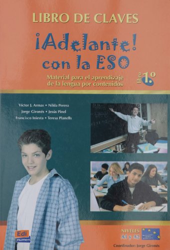 Stock image for Adelante! Con La Eso 1 Libro de Claves: Material Para El Aprendizaje de la Lengua Por Contenidos for sale by Gallix