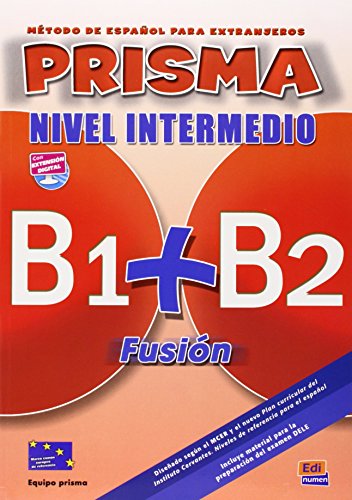 prisma fusion ; B1>B2 ; libro del alumno