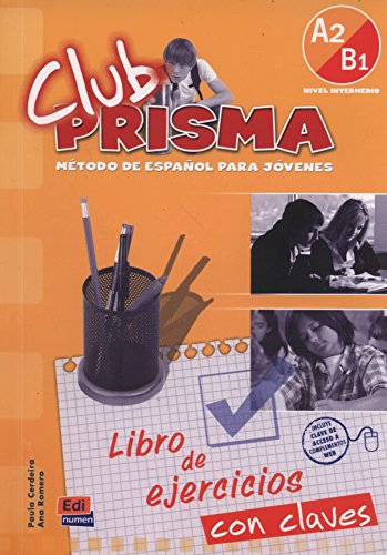 Stock image for Club Prisma A2/B1 -L. ejercicios+Claves (Spanish Edition) for sale by Gallix
