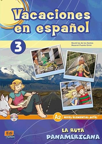 Imagen de archivo de Vacaciones en espaol 3. A2 (+CD). Las ruta pamericana. a la venta por HISPANO ALEMANA Libros, lengua y cultura