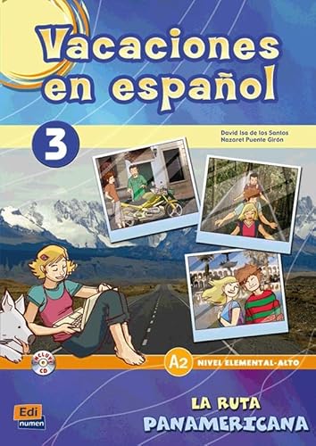 Stock image for Vacaciones en espaol 3. A2 (+CD). Las ruta pamericana. for sale by HISPANO ALEMANA Libros, lengua y cultura