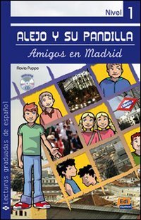 9788498481655: Alejo y su pandilla. Amigos en Madrid. Livello 1. Con CD Audio [Lingua spagnola]