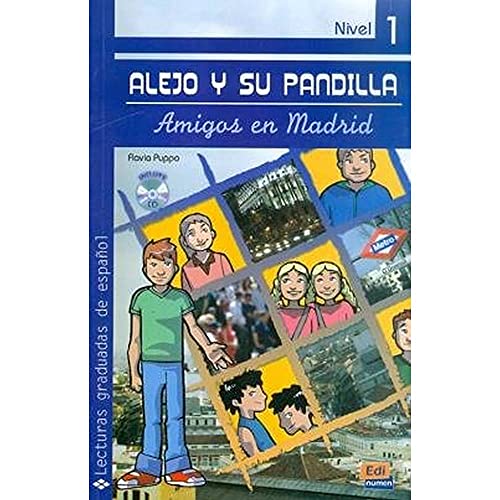 Imagen de archivo de Alejo y su pandilla Nivel 1 Amigos en Madrid + CD (Lecturas graduadas/ Graded Readers) (Spanish Edition) a la venta por Seattle Goodwill