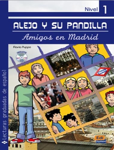 9788498481716: Alejo y su pandilla Nivel 1 Amigos en Madrid + CD