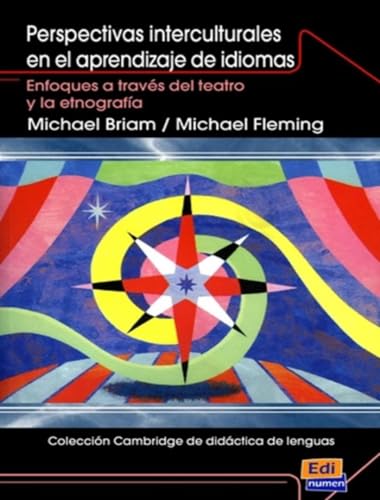 Perspectivas interculturales aprendizaje (Coleccion Cambridge de Didactica de Lenguas) (Spanish Edition) (9788498482232) by Cambridge, Editorial