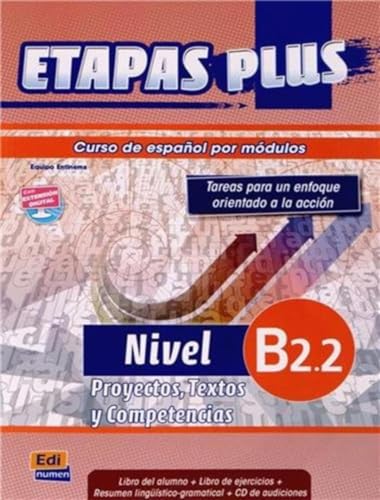 9788498483604: Curso de Espaol por modulos / Spanish Course by Modules: Proyectos, textos y competencias nivel B2.2 / Projects, Texts and Skills Level B2.2 (Etapas Plus / Stages Plus) (Spanish Edition)