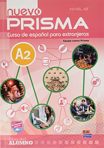 Nuevo Prisma A2: libro del alumno - Equipo nuevo Prisma