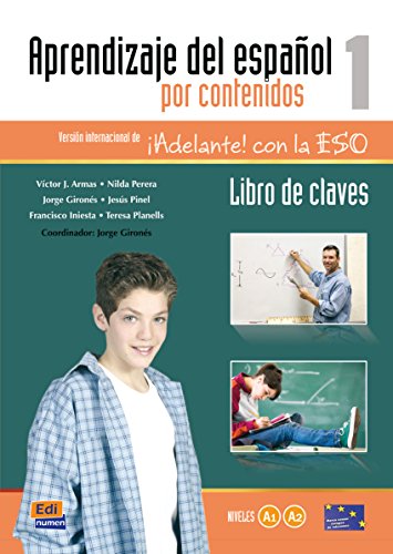 9788498484304: Aprendizaje por contenidos 1 -Claves: Versin Internacional de Adelante! Con La Eso (Aprendizaje espaol por contenidos)