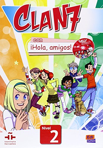 Beispielbild fr CLAN 7-HOLA AMIGOS! 2 - Student Print Edition plus 1 year Online Premium access (all digital included) (Clan 7 Con !Hola Amigos!) (Spanish Edition) zum Verkauf von Gallix