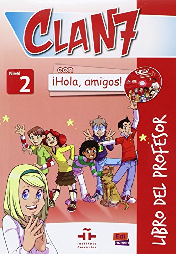 Beispielbild fr Clan 7 con Hola, amigos! 2 - Libro del profesor + CD + CD-ROM zum Verkauf von Gallix