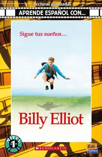 Stock image for Billy Elliot + CD (Aprende Espanol Con., Nivel 1) (Spanish Edition) for sale by Irish Booksellers