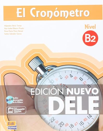 Imagen de archivo de El Cronmetro B2 - Edicin Nuevo DELE (Spanish Edition) a la venta por Gallix