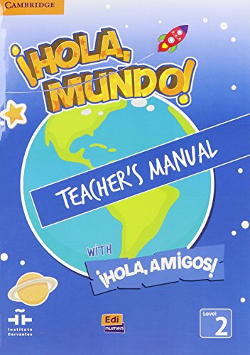 9788498486186: Hola, Mundo!, Hola, Amigos! Level 2 Teacher's Manual plus CD-ROM and Audio CD