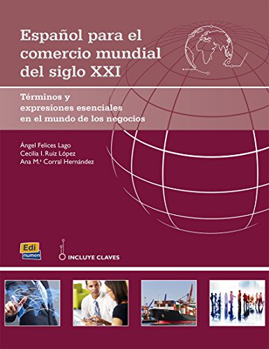 Imagen de archivo de Cambridge Spanish Espaol Para El Comercio Mundial del Siglo XXI (Spanish Edition) a la venta por Gallix