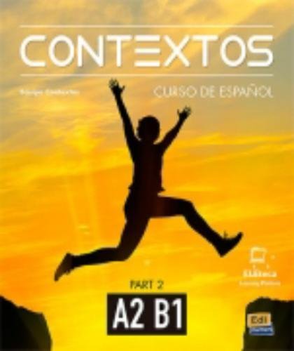 Stock image for contextos ; libro del alumno ; A2>B1 for sale by Chapitre.com : livres et presse ancienne