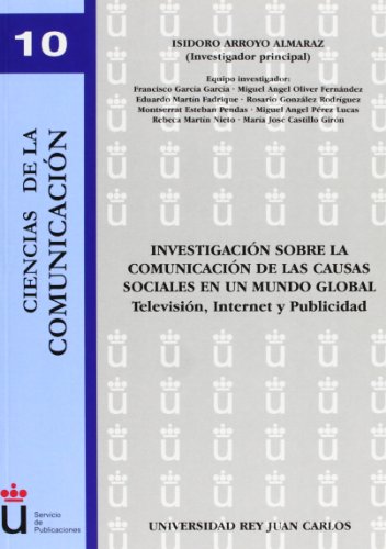 Imagen de archivo de Investigacin sobre la comunicacin de las causas sociales en un mundo a la venta por Iridium_Books