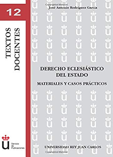 Derecho eclesiástico del Estado. - José Antonio Rodríguez