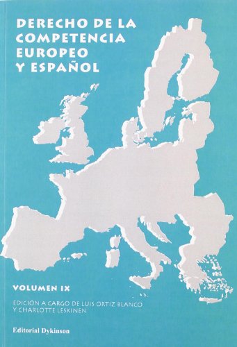 9788498497182: Derecho de la Competencia Europeo y Espaol. Volumen IX
