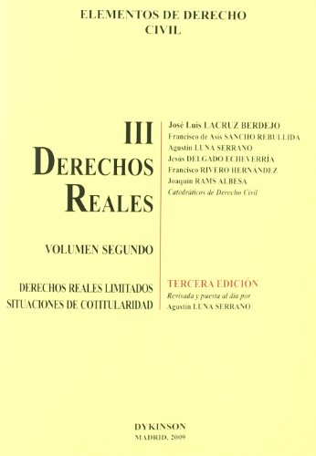 Stock image for Elementos de Derecho civil T.III: Derechos reales. Vol.2: Derechos reales limitados. Situaciones de cotitularidad for sale by MARCIAL PONS LIBRERO