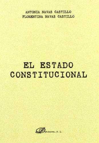 9788498498073: El Estado Constitucional