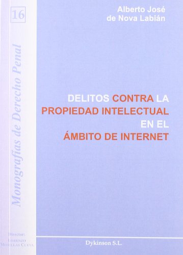 Stock image for Delitos contra la propiedad intelectual en el mbito de internet for sale by MARCIAL PONS LIBRERO