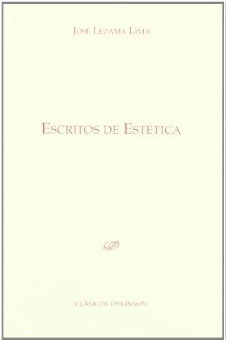 Escritos sobre estética - José Lezama Lima