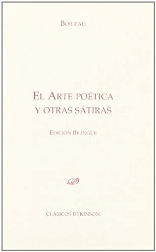 9788498499223: El Arte Potica y otras Stiras (Coleccin Clsicos Dykinson. Serie textos)