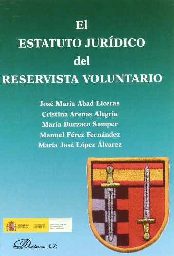 Stock image for El estatuto jurdico del reservista vAbad Liceras et al., Jos Mara for sale by Iridium_Books