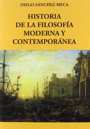 9788498499919: Historia de la filosofa moderna y contempornea (Spanish Edition)