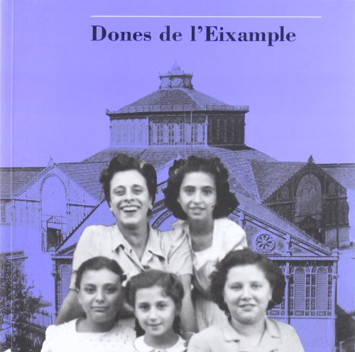 Stock image for Dones de l'Eixample for sale by Iridium_Books