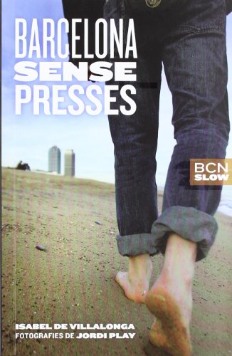 9788498501797: Barcelona sense presses (Guies generals)