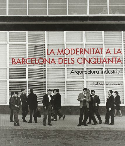 Stock image for La modernitat a la Barcelona dels 50 for sale by Iridium_Books
