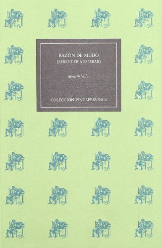 Imagen de archivo de Razon De Mundo (Aprender A Esperar) a la venta por Hilando Libros