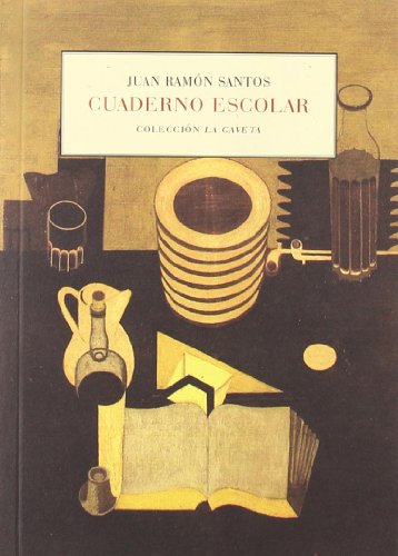 Imagen de archivo de CUADERNO ESCOLAR LA GAVETA 32 a la venta por Zilis Select Books