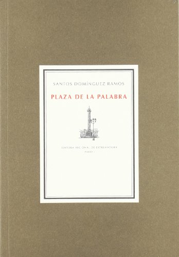 Stock image for PLAZA DE LA PALABRA ANTOLOGA for sale by Zilis Select Books