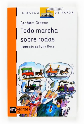 Stock image for Todo marcha sobre rodas for sale by Revaluation Books